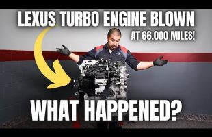 Lexus Turbo Engine Blown at 66,000 Miles? What Happened?