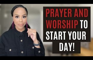 COME WORSHIP WITH ME! | PRAYER AND WORSHIP WITH LALA JENKINS | CHRISTIAN PRAISE AND WORSHIP
