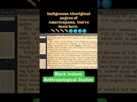 Black Indians of South America / California – Anthropological Book Reading #hawah