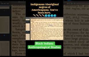Black Indians of South America / California – Anthropological Book Reading #hawah