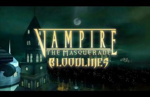 Vampire: The Masquerade – Bloodlines | Ambient Soundscape