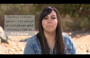 Andrea Reyes Speaks out about sexual abuse at FCI Dublin aka “Rape Club”