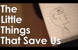 Simple, Little Things That Make Life Better