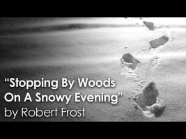 One Of The Most Famous Poems In History – “Stopping By Woods On A Snowy Evening” by Robert Frost