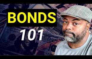 What Are Bonds? (Bonds For Beginners)
