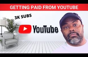 Getting Paid From YouTube With 3,000 Subs | Motivation For YouTube Beginners