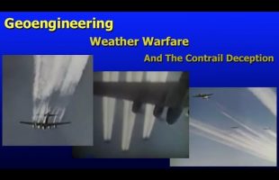 Geoengineering, Weather Warfare, And The Contrail Deception ( Dane Wigington )