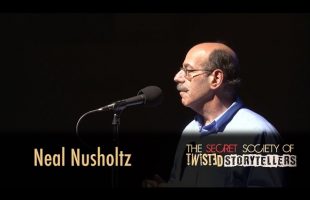 The Secret Society Of Twisted Storytellers- “Funny Bone” – Neal Nusholtz