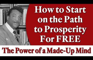 How to Start on the Path to Prosperity for FREE – Rev. Ike’s “The Power of a Made-Up Mind”