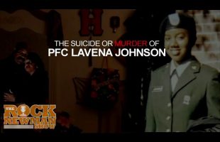 The Evidence in the Pfc LaVena Johnson Case