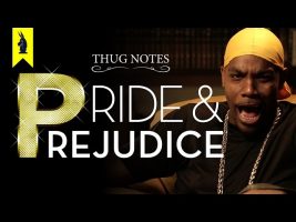 Pride & Prejudice – Thug Notes Summary and Analysis