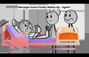 Manager Karen Finally Wakes Up… Again!
