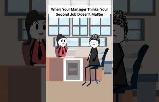 When Your Manager Thinks Your Second Job Doesn’t Matter #corporate #animation #gplus #skits