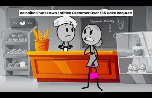 Veronika Shuts Down Entitled Customer Over $65 Cake Request!