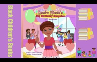 Black Children’s Books (Read Aloud) Kendra Nicole’s Big Birthday Surprise by Kendra Nicole Kreps