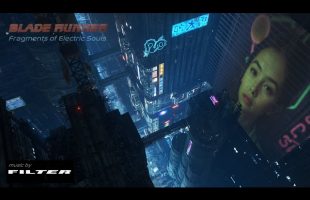 Blade Runner | FRAGMENTS OF ELECTRIC SOULS | Dark AMBIENCE for study and relaxation – 8 Hours