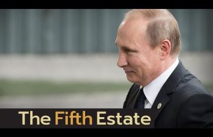 The dark side of Putin and his alleged criminal past (2015) – The Fifth Estate
