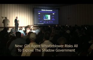 New: CIA Agent Whistleblower Risks All To Expose The Shadow Government