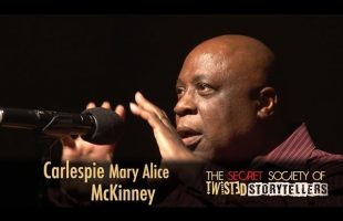 The Secret Society Of Twisted Storytellers – “Family Clan” – Carlespie McKinney