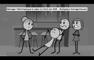 Manager Tells Employee in Labor to Finish Her Shift – Workplace Outrage Ensues!