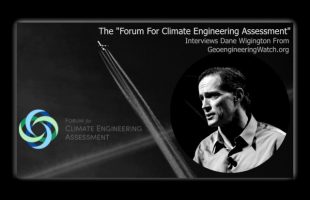 The Forum For Climate Engineering Assessment Interview with Dane Wigington, GeoengineeringWatch.org