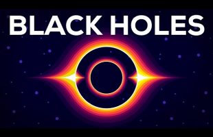 Black Holes Explained – From Birth to Death