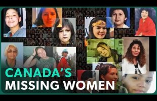 Taken: Canada’s Missing Woman Crisis (True Crime Marathon)