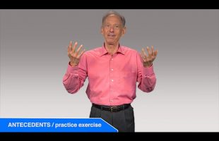 Practice Lesson: Using Antecedents to Prompt Positive Behavior – with Dr. Alan Kazdin