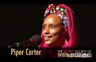 The Secret Society Of Twisted Storytellers – “Ties That Bind” – Piper Carter