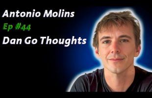 Antonio Molins: MIT, AGI, and Our Future | Dan Go Thoughts Podcast Ep #44