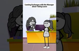 Cunning exchanges with the manager about taking leave #animations #forYou #manager #work #fyp