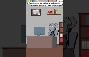 The manager just wakes up and decides we have a mandatory staff meeting| AC: @mellsbellls| #shorts