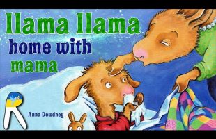 🦙Llama Llama Home with Mama – Animated Read Aloud Book