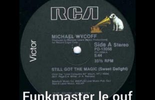 Michael Wycoff “Still Got The Magic”(Sweet Delight )