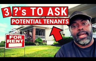 3 Tenant Screening Questions To Ask BEFORE You Show Your Home