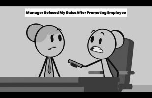 Manager Refused My Raise After Promoting Me – Part 1