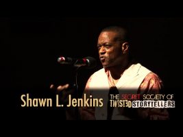 The Secret Society Of Twisted Storytellers – “Breakups & Downs & Throughs” – Shawn L. Jenkins