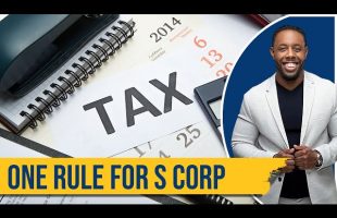 The #1 Rule for S-Corp Owners!