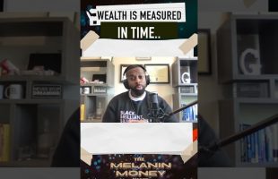 Wealth is Measured In Time – George Acheampong