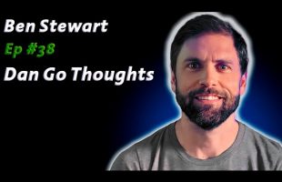 Ben Stewart: Conspiracies, Real, Fake, and Everything in Between  | Dan Go Thoughts Podcast Ep #38