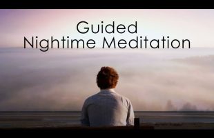 3 Minute Guided Nighttime Meditation  – Letting Go Of The Day