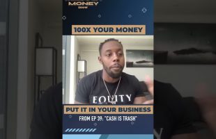 How To 100X Your Money In Business -Carter Cofield