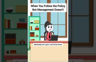 When You Follow the Policy But Management Doesn’t #gplus #animation #funny #skits