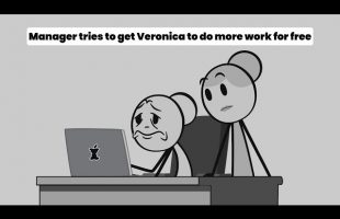 Manager tries to get Veronica to do more work for free