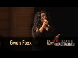 The Secret Society Of Twisted Storytellers – “LOVE & WAR” – Gwen Foxx
