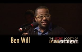The Secret Society Of Twisted Storytellers – “STOCKING STUFFER STORIES” = Ben Will