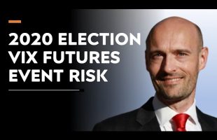 The VIX Index and US Elections | Trump Biden 2020 | VIX Futures | Risk Management