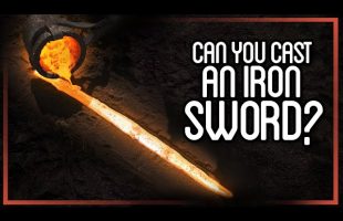 Can You Cast an Iron Sword?