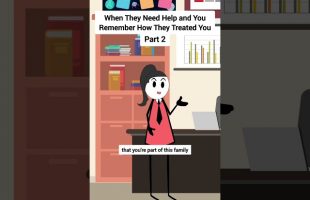 Part 2-When They Need Help and You Remember How They Treated You #corporate #animation #skits