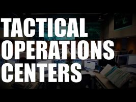 The T.O.C. – Tactical Operations Centers